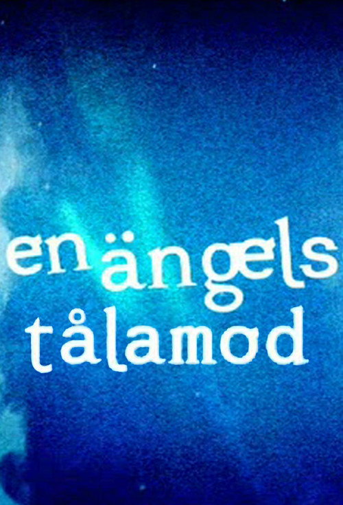 En ängels tålamod poster