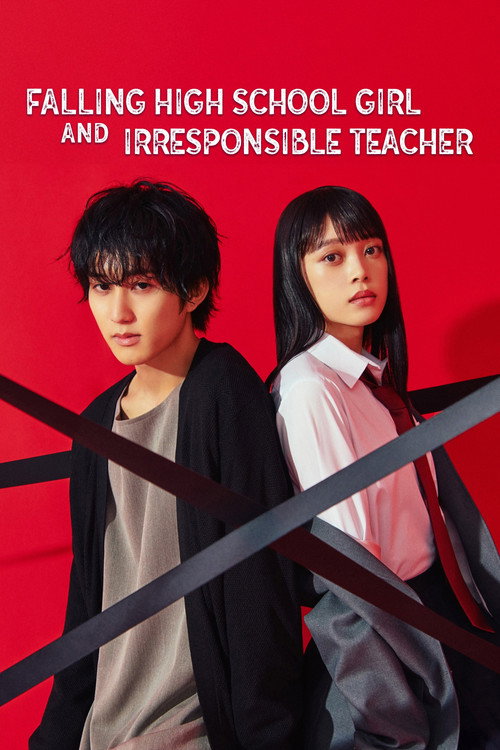 Falling High School Girl and Irresponsible Teacher poster