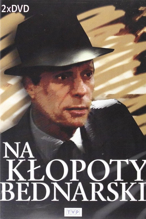 When Trouble Strikes… Bednarski poster