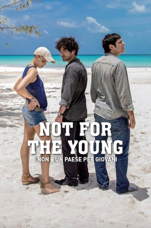 Not For The Young poster
