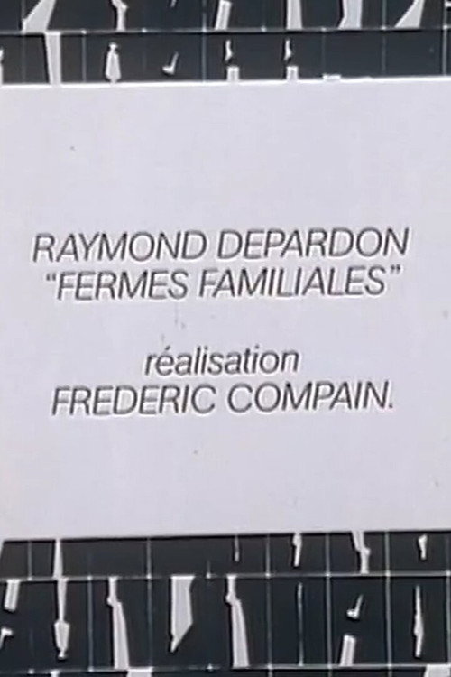 Raymond Depardon: Fermes familiales poster