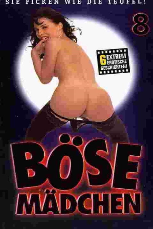 Böse Mädchen 8 poster