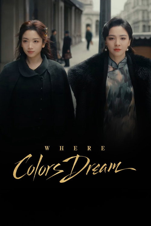 Where Colors Dream poster